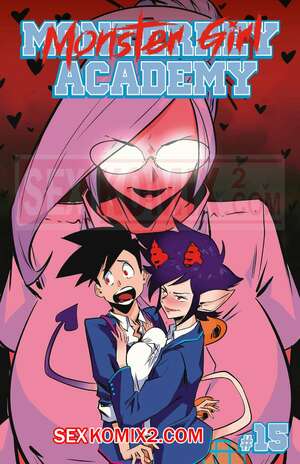 Порно комикс Академия девушек монстров. Часть 15. Monster Girl Academy. Worky Zark