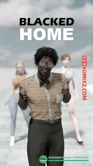 Порно комикс Черный дом. Часть 1. Blacked Home. Brown Shoes