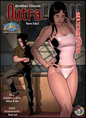 Порно комикс Еще один шанс. Часть 1. Эпизод 3. Another Chance. Seiren
