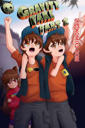 Порно комикс Gravity Falls. Подделка. Часть 2. Gravity Fake. El Chasconsito