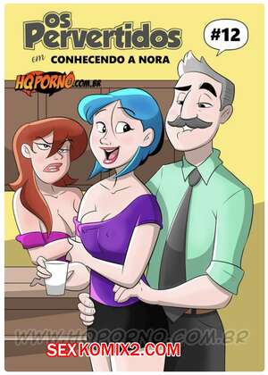 Порно комикс Извращенцы. Часть 12. Встреча с невесткой. Os pervertidos. Hqporno