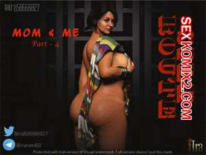 Порно комикс инцест Мама и я. Часть 4. Mom and Me. Silk Route, Ira Raman