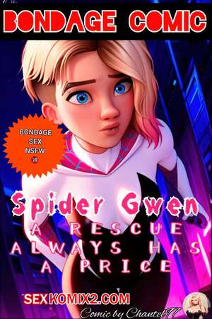 Порно комикс Marvel. Спайдер Гвен. Бондаж. Bondage Comic. Spider Gwen. Chantel97