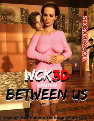 Порно комикс Между нами. Часть 1. Between Us. WCK3D.
