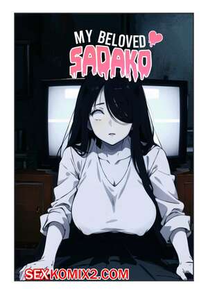 Хентай Манга Моя любимая Садако. My Beloved Sadako. Kahoo