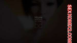 Порно комикс 3D Нереальные желания Хитоми. Часть 2. Hitomes Unreal Desires