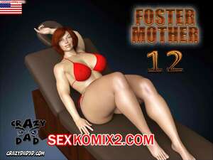 Порно комикс инцест Приёмная мать. Часть 12. Foster Mother. CrazyDad3D