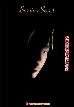 Порно комикс аниме Секрет Боруто. Borutos Secret. Felsala